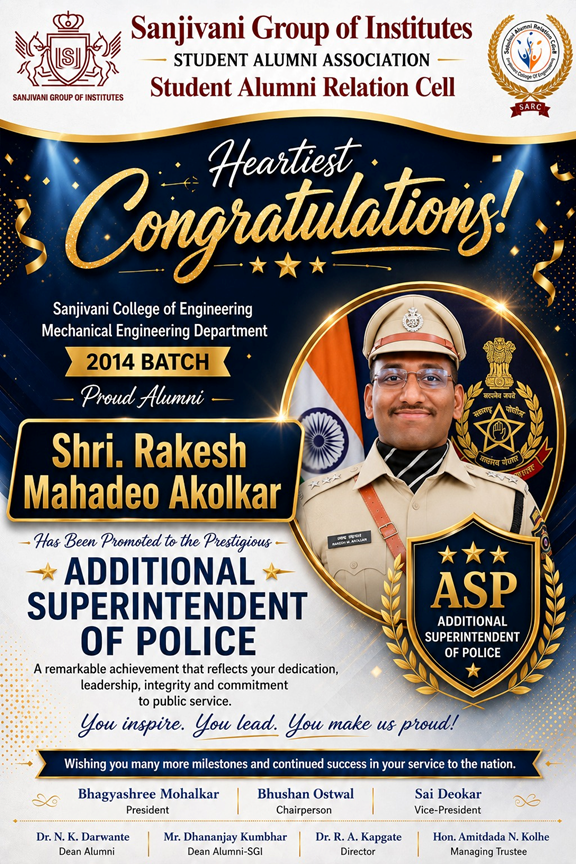 Sanjivani Engineering Alumnus Rakesh Mahadeo Akolkar Promoted to Additional Superintendent of Police